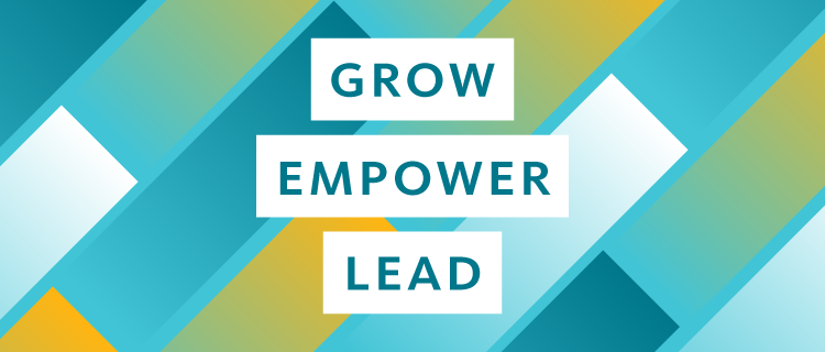 Grow, Empower, Lead